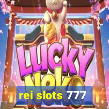 rei slots 777